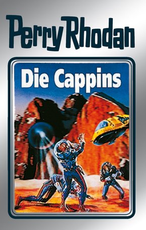 Perry Rhodan 47: Die Cappins (Silberband) (eBook, ePUB)