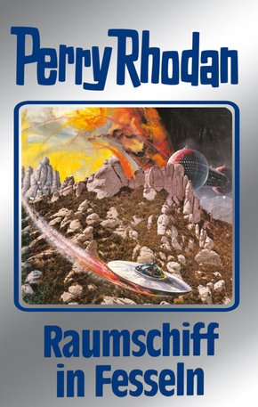 Perry Rhodan 82: Raumschiff in Fesseln (Silberband) (eBook, ePUB)