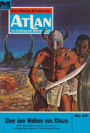 Atlan 47: Über den Wolken von Khaza (eBook, ePUB)