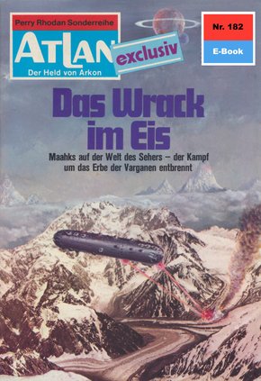 Atlan 182: Das Wrack im Eis (eBook, ePUB)