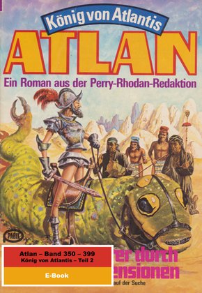 Atlan-Paket 8: König von Atlantis (Teil 2) (eBook, ePUB)