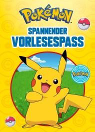 Pokémon - Spannender Vorlesespass