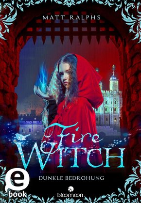 Fire Witch - Dunkle Bedrohung (eBook, ePUB)