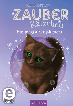 Zauberkätzchen - Ein magischer Moment (eBook, ePUB)