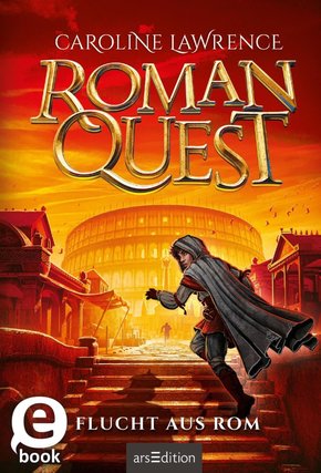 Roman Quest - Flucht aus Rom (eBook, ePUB)