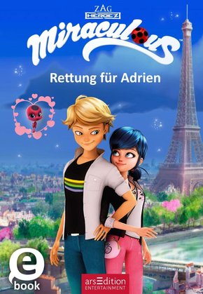Miraculous - Rettung für Adrien (eBook, ePUB)