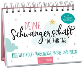 Deine Schwangerschaft, Tag für Tag