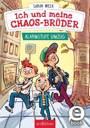 Ich und meine Chaos-Brüder - Alarmstufe Umzug (eBook, ePUB)