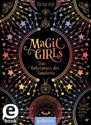Magic Girls - Das Geheimnis des Amuletts (eBook, ePUB)