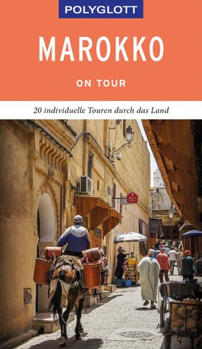 POLYGLOTT on tour Reiseführer Marokko (eBook, ePUB)