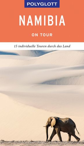 POLYGLOTT on tour Reiseführer Namibia (eBook, ePUB)