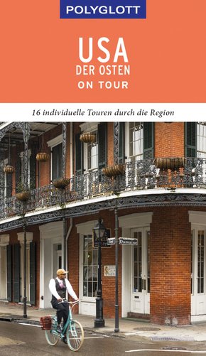 POLYGLOTT on tour Reiseführer USA - Der Osten (eBook, ePUB)