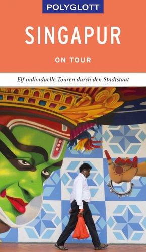 POLYGLOTT on tour Reiseführer Singapur (eBook, ePUB)