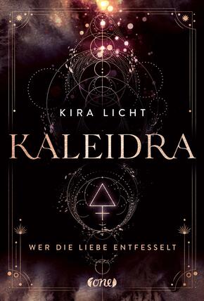 Kaleidra - Wer die Liebe entfesselt (Band 3)