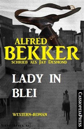 Lady in Blei: Western-Roman (eBook, ePUB)