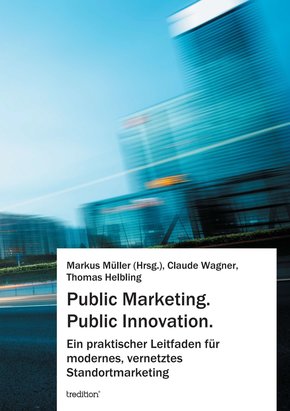 Public Marketing. Public Innovation. (eBook, ePUB)