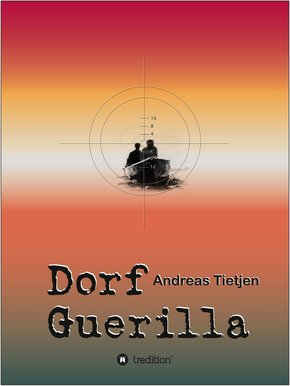 Dorf Guerilla (eBook, ePUB)