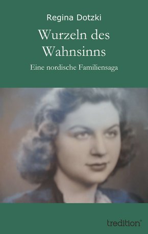 Wurzeln des Wahnsinns (eBook, ePUB)