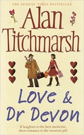 Titchmarsh, Love & Dr. Devon