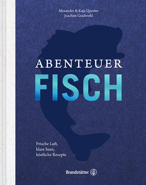 Abenteuer Fisch (eBook, ePUB)
