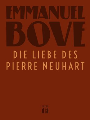 Die Liebe des Pierre Neuhart (eBook, ePUB)