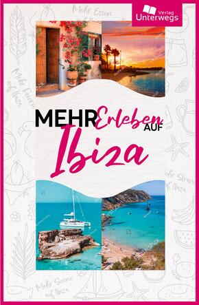 Mehr Erleben auf Ibiza 2025