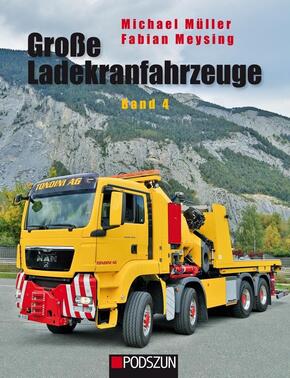 Große Ladekranfahrzeuge - Bd.4