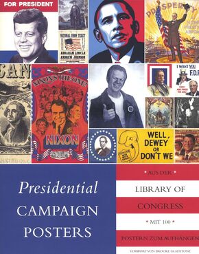 US Presidential Campaign Posters (Mit 100 Postern zum Aufhängen)