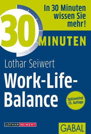 30 Minuten Work-Life-Balance (eBook, PDF)