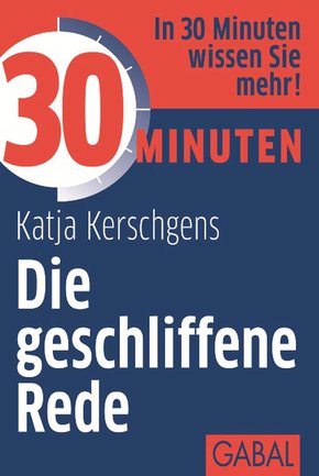 30 Minuten Die geschliffene Rede (eBook, PDF)
