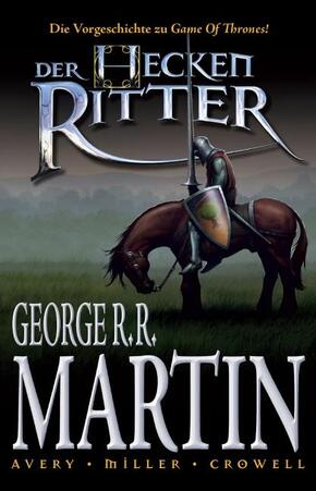 Der Heckenritter, Graphic Novel - Bd.1