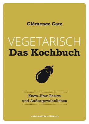 Vegetarisch - Das Kochbuch (eBook, PDF)