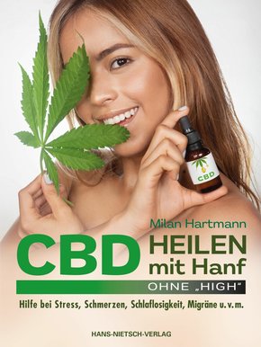CBD - Heilen mit Hanf ohne 'High' (eBook, ePUB)