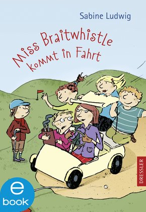 Miss Braitwhistle kommt in Fahrt (eBook, ePUB)