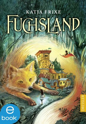 Fuchsland (eBook, ePUB)