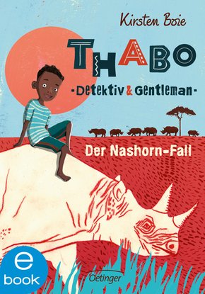 Thabo, Detektiv und Gentleman - Der Nashorn-Fall (eBook, ePUB)