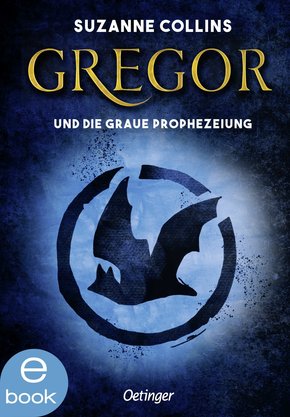 Gregor und die graue Prophezeiung (eBook, ePUB)