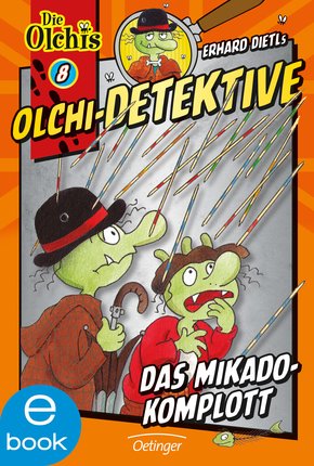 Olchi-Detektive. Das Mikado-Komplott (eBook, ePUB)