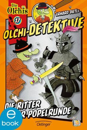 Olchi-Detektive. Die Ritter der Popelrunde (eBook, ePUB)