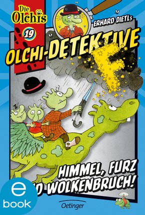 Olchi-Detektive. Himmel, Furz und Wolkenbruch! (eBook, ePUB)