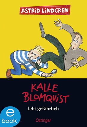 Kalle Blomquist lebt gefährlich (eBook, ePUB)