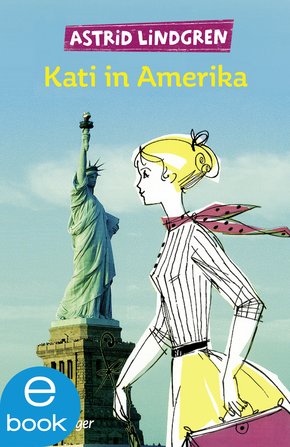 Kati in Amerika (eBook, ePUB)