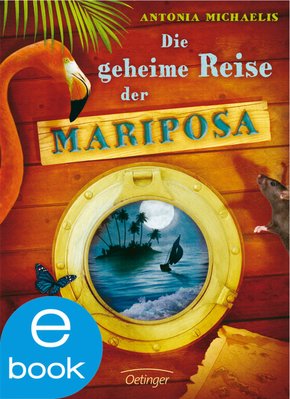 Die geheime Reise der Mariposa (eBook, ePUB)
