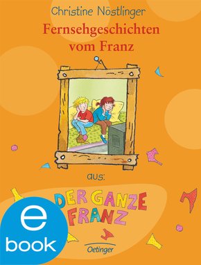 Fernsehgeschichten vom Franz (eBook, ePUB)