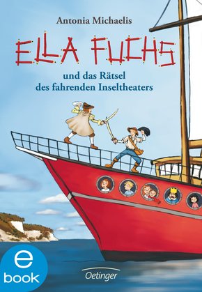 Ella Fuchs und das Rätsel des fahrenden Inseltheaters (eBook, ePUB)