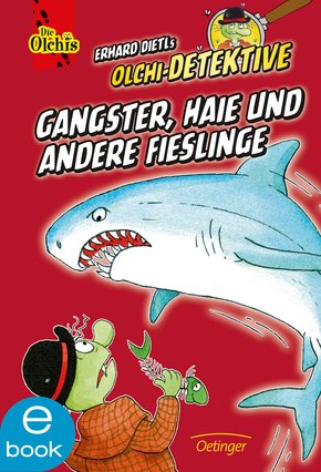 Gangster, Haie und andere Fießlinge (eBook, ePUB)