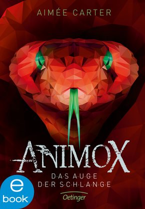 Animox. Das Auge der Schlange (eBook, ePUB)