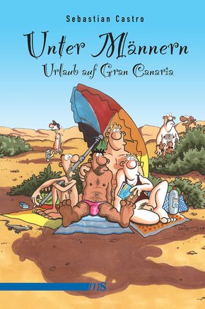 Unter Männern - Urlaub auf Gran Canaria (eBook, ePUB)
