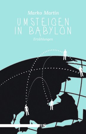 Umsteigen in Babylon (eBook, ePUB)