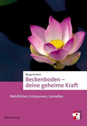 Beckenboden - deine geheime Kraft (eBook, PDF)